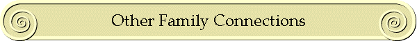 Other Family Connections