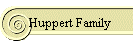 Huppert Family